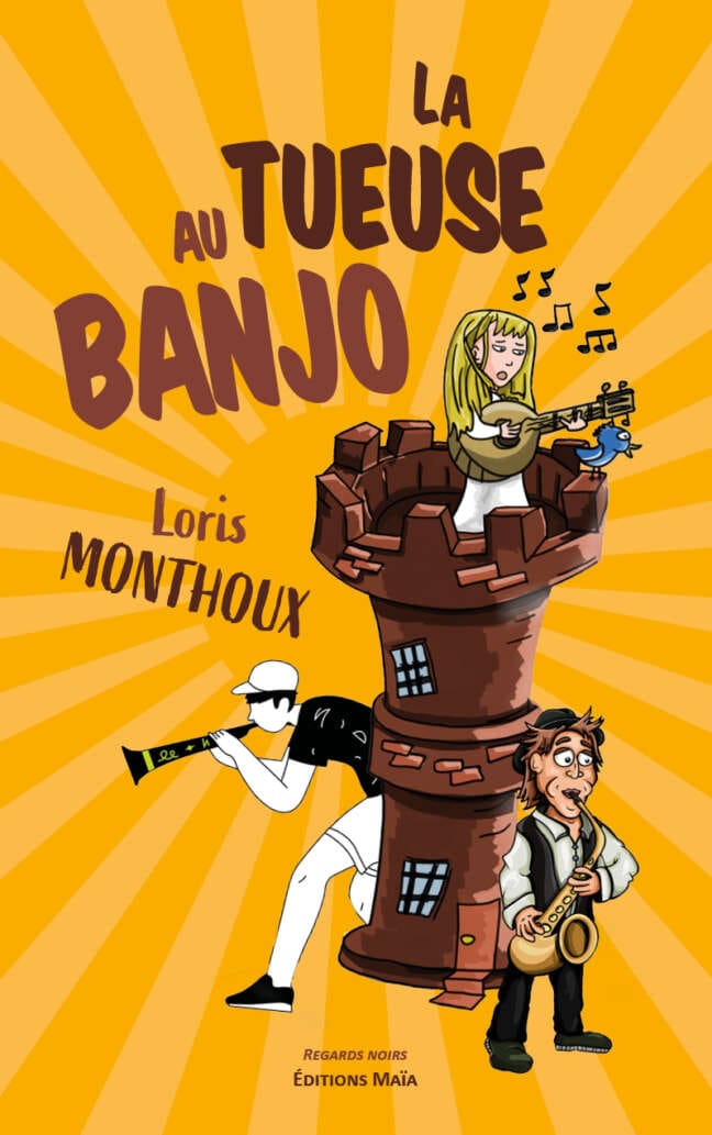 La tueuse au banjo Loris Monthoux