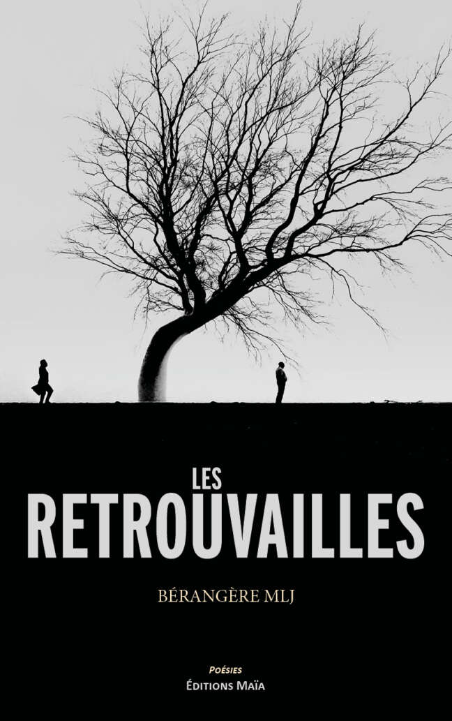 Les retrouvailles Berangere Mlj