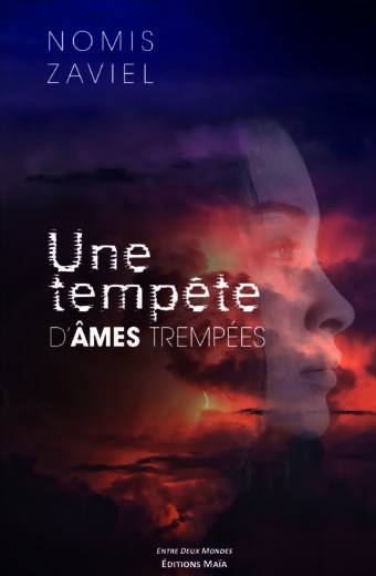 Une tempête d’âmes trempées NoMiS Zaviel