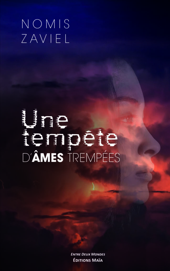 Une tempête d’âmes trempées NoMiS Zaviel