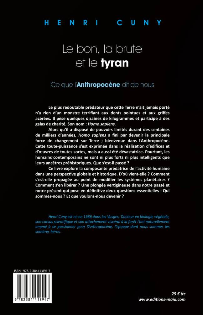 Henri Cuny - Le bon, la brute et le tyran - Ce que l’Anthropocène dit de nous 2