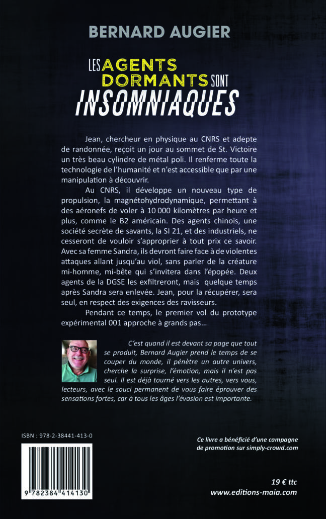 Les agents dormants sont insomniaques Bernard Augier 2