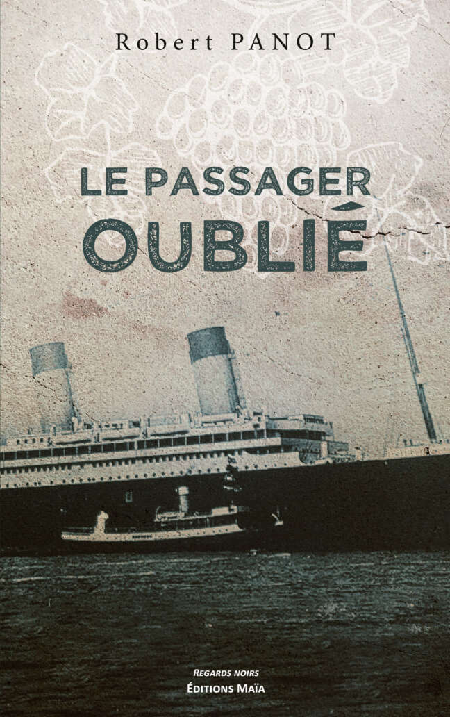 Robert Panot - Le passager oublié