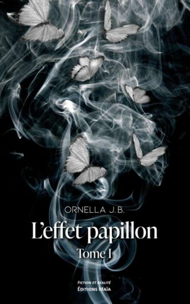 L'effet papillon tome I Ornella J.B