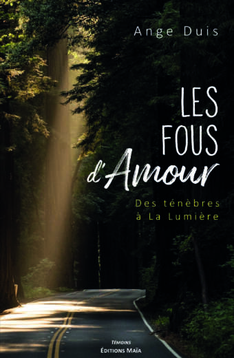 Les Fous d'Amour Ange Duis
