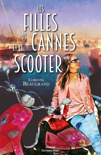 Les filles de Cannes et le scooter Corinne Beaugrand