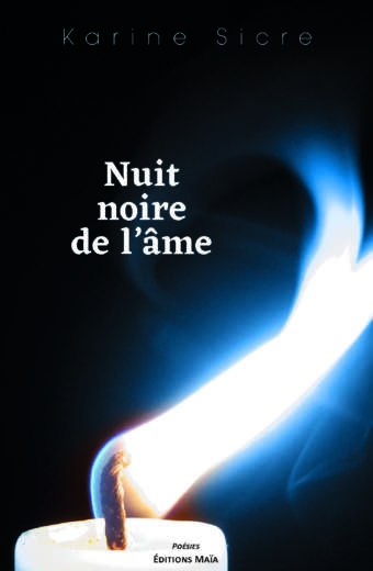 Nuit noire de l'âme Karine Sicre
