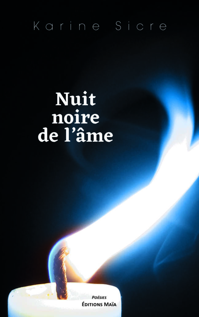 Nuit noire de l'âme Karine Sicre