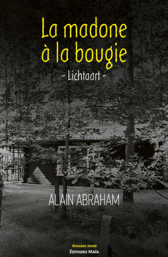 Alain ABRAHAM - La madone à la bougie - Lichtaart