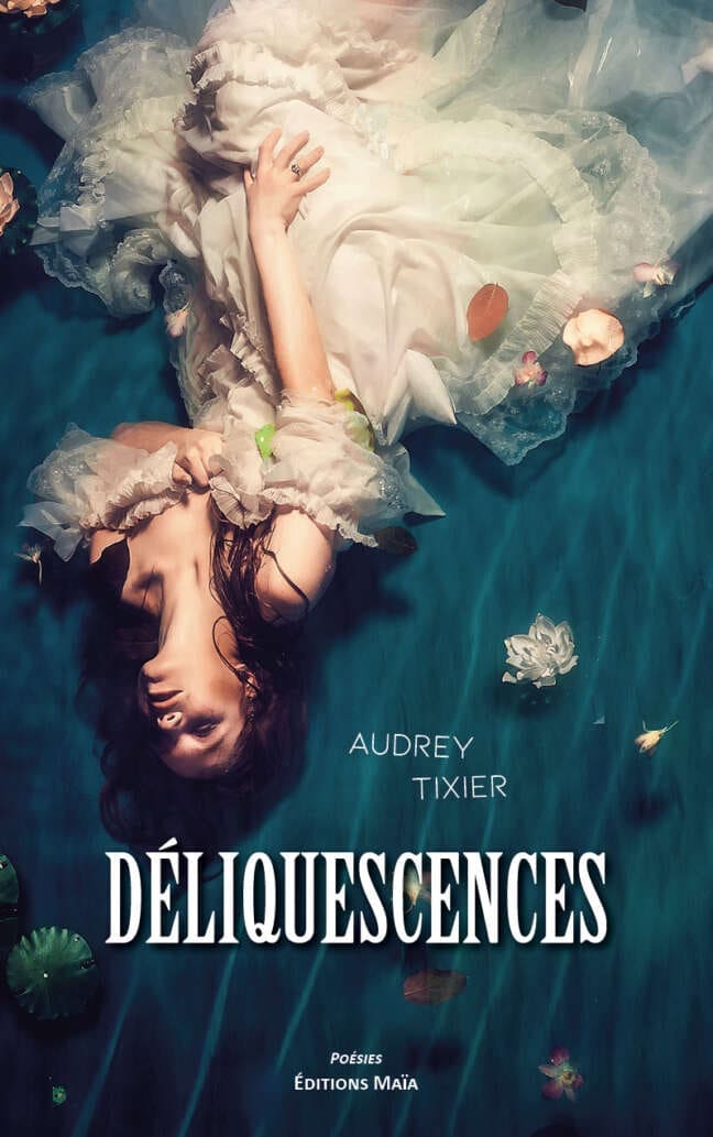 Deliquescences Audrey Tixier