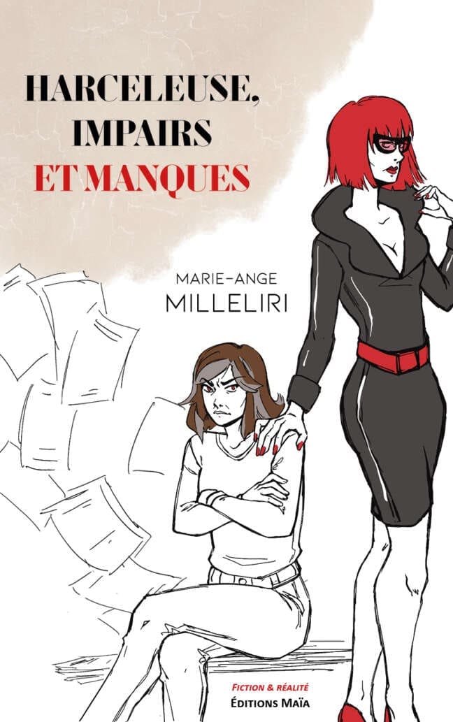 Harceleuses, impairs et manques Marie-Ange Milleliri