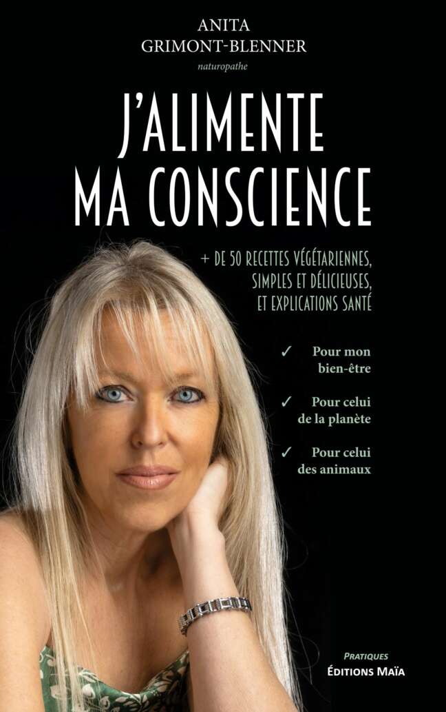 J'alimente ma conscience Anita Grimont-Blenner