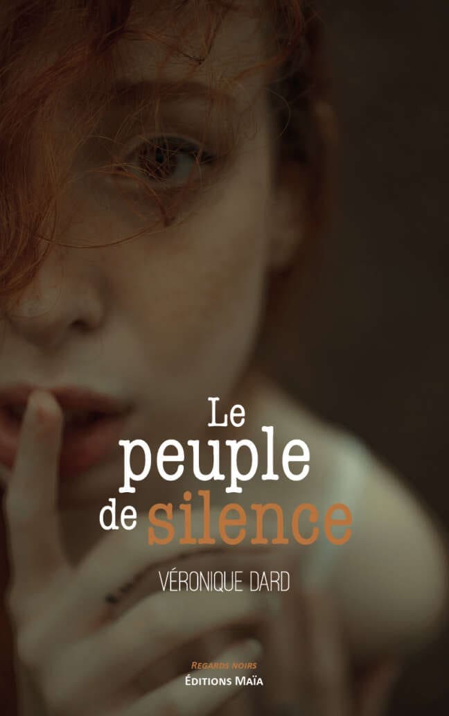 Le peuple de silence Veronique Dard