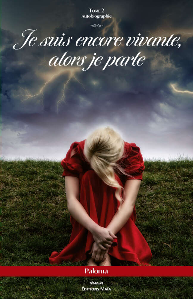 Paloma - Je suis encore vivante, alors je parle - Tome 2