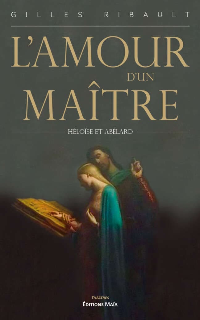 L'amour d'un maître Gilles Ribault