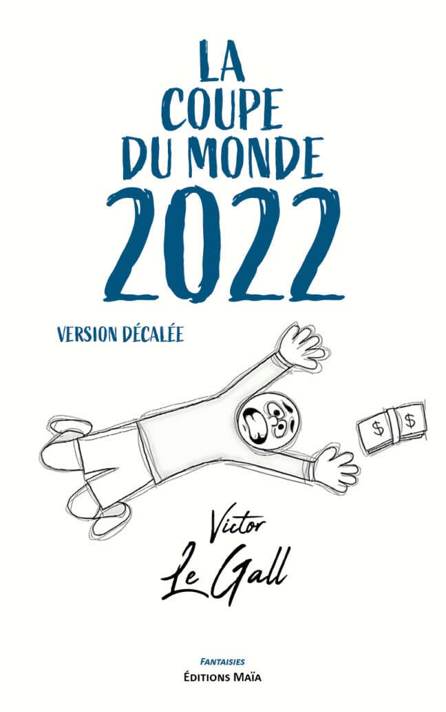 La coupe du monde 2022 Victor Le Gall