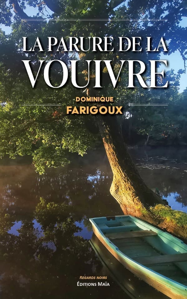 La parure de la vouivre Dominique Farigoux