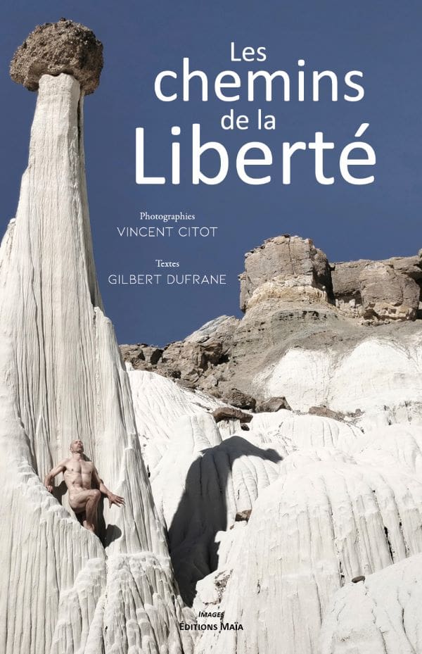 Les chemins de la liberte Gilbert Dufrane
