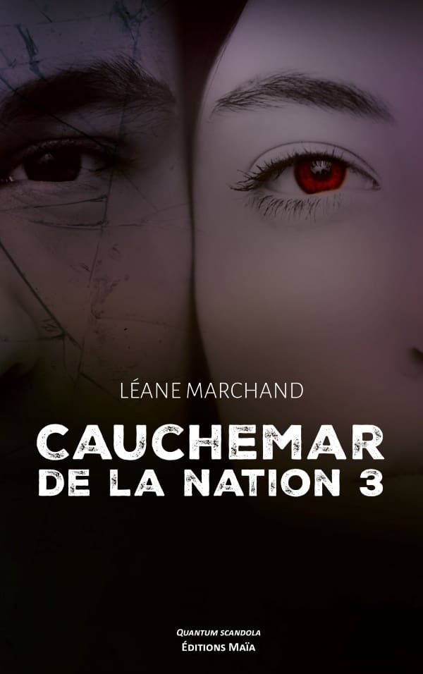 Léane MARCHAND - Cauchemar de la nation 3