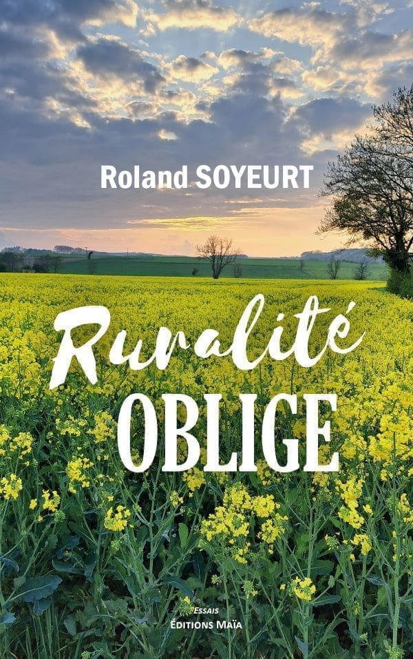 RURALITE OBLIGE ROLAND SOYEURT