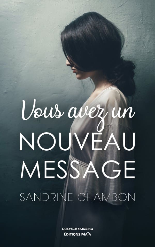 CHAMBON SANDRINE - VOUS AVEZ UN NOUVEAU MESSAGE