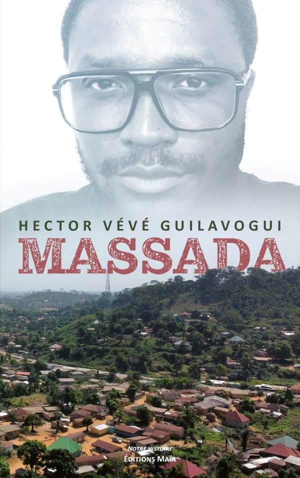 Hector Vévé GUILAVOGUI - Massada
