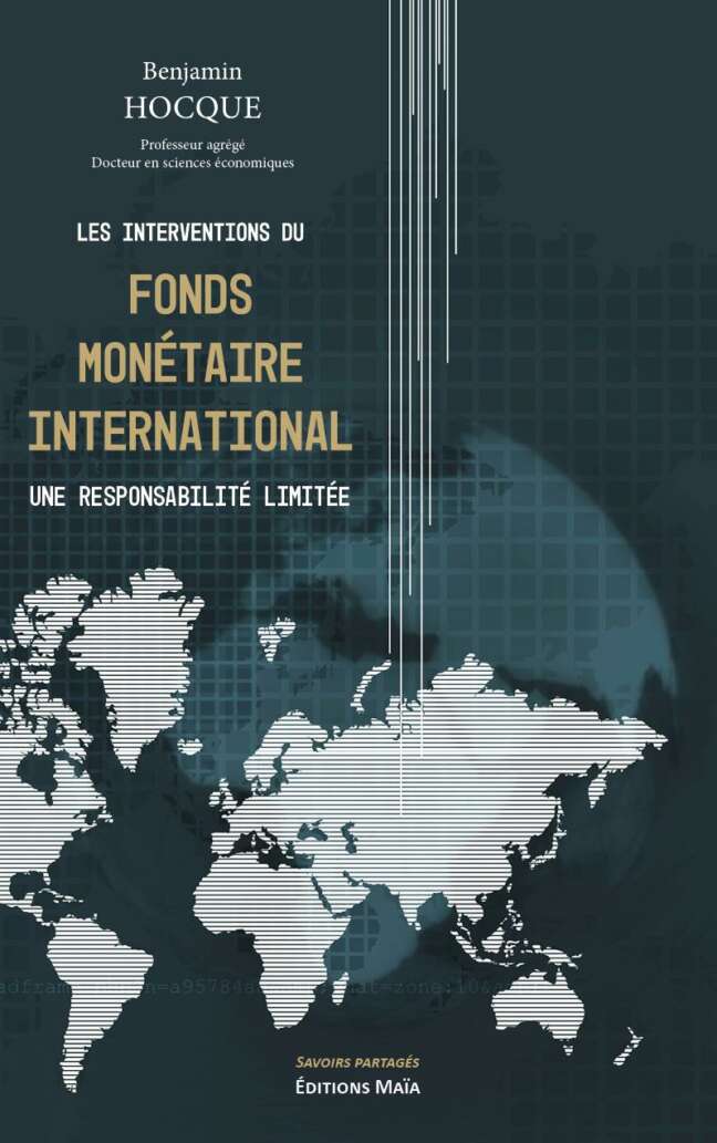 Les interventions du fmi Benjamin Hocque