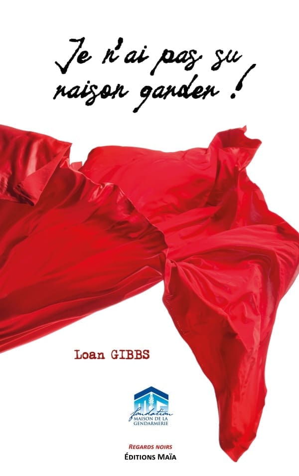 Loan GIBBS - Je n'ai pas su raison garder