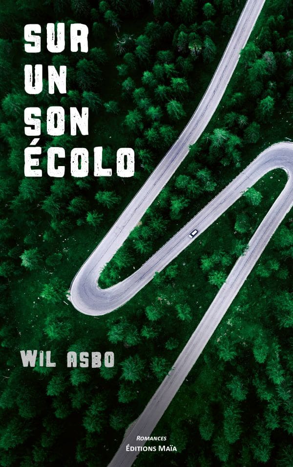 Wil Asbo - Sur un son Ecolo