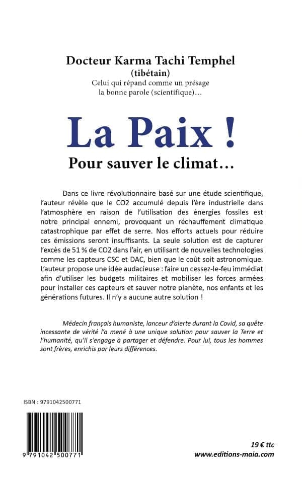 Docteur Karma Tachi Temphel - La paix ! Pour sauver le climat... 2