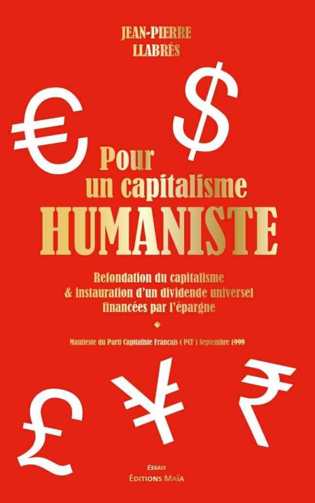Pour un capitalisme humaniste Jean-Pierre Llabres