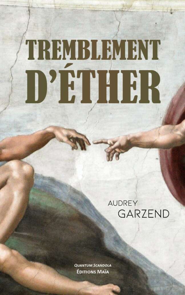 Tremblement d'ether Audrey Garzend