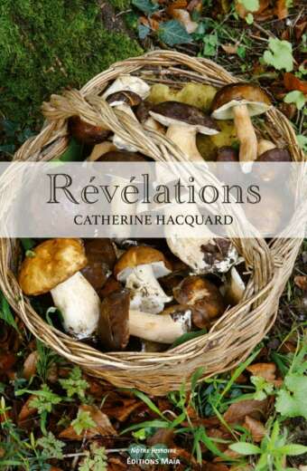 Catherine Hacquard - Révélations