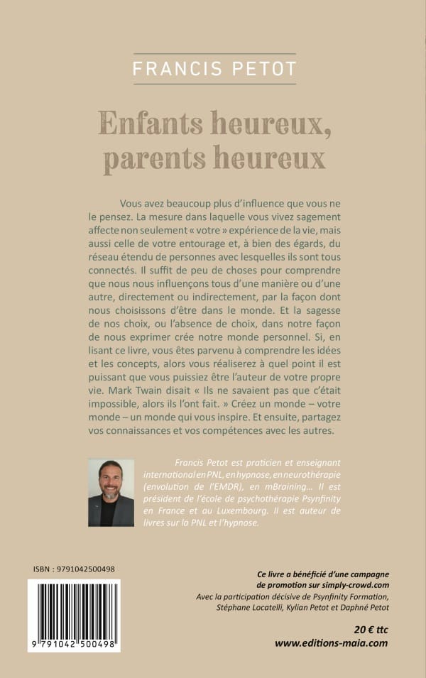 Francis Petot - Enfants heureux, parents heureux 2