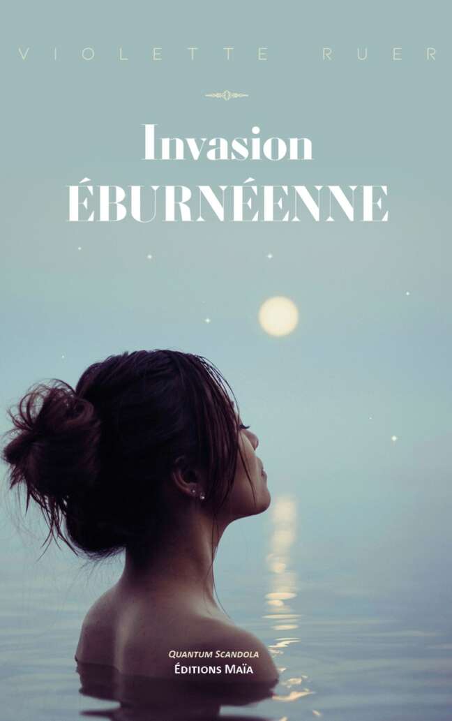 Invasion eburbeenne Violette Ruer