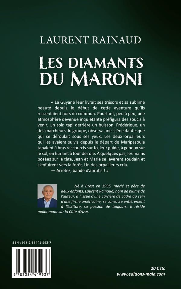 Laurent Rainaud - Les diamants du Maroni2