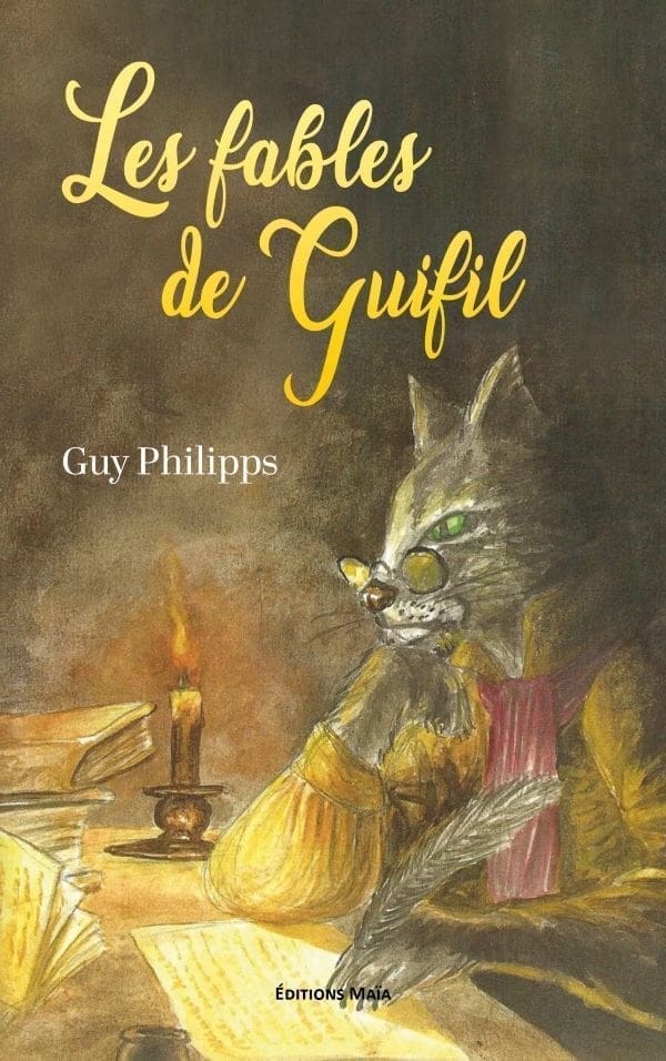 Les Fables de Guifil_Guy Philipps