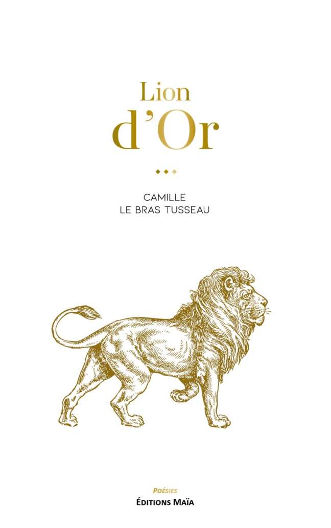 Lion d'or Camille LeBras Tusseau