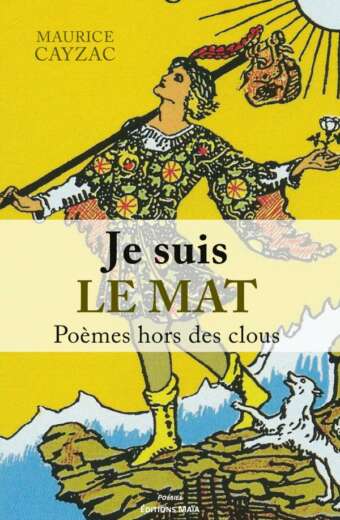Maurice Cayzac - Je suis le Mat