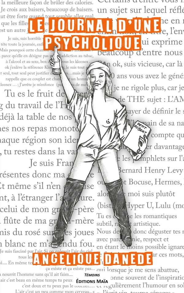 Angélique Danède - Le journal d’une psycholique