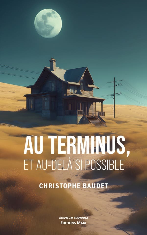 BAUDET CHRISTOPHE - AU TERMINUS ET AU DELA
