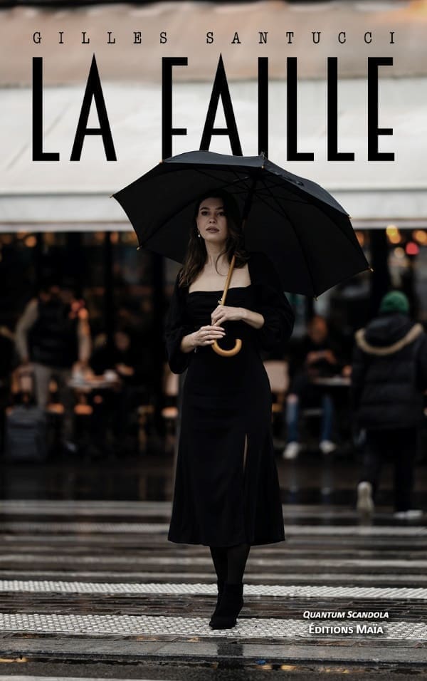 La faille Gilles Santucci
