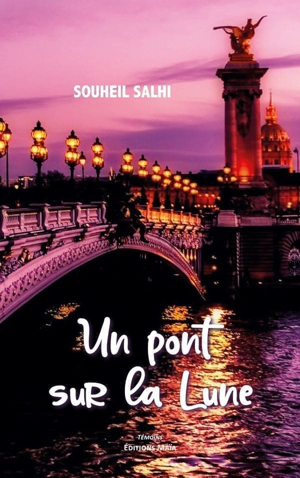 Un pont sur la Lune_Souheil Salhi