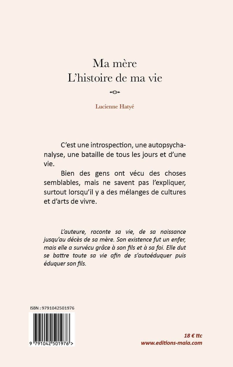 Ma mère l'histoire de ma vie Lucienne Hatye2