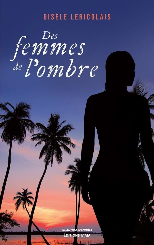Gisèle LERICOLAIS - Des femmes de l'ombre