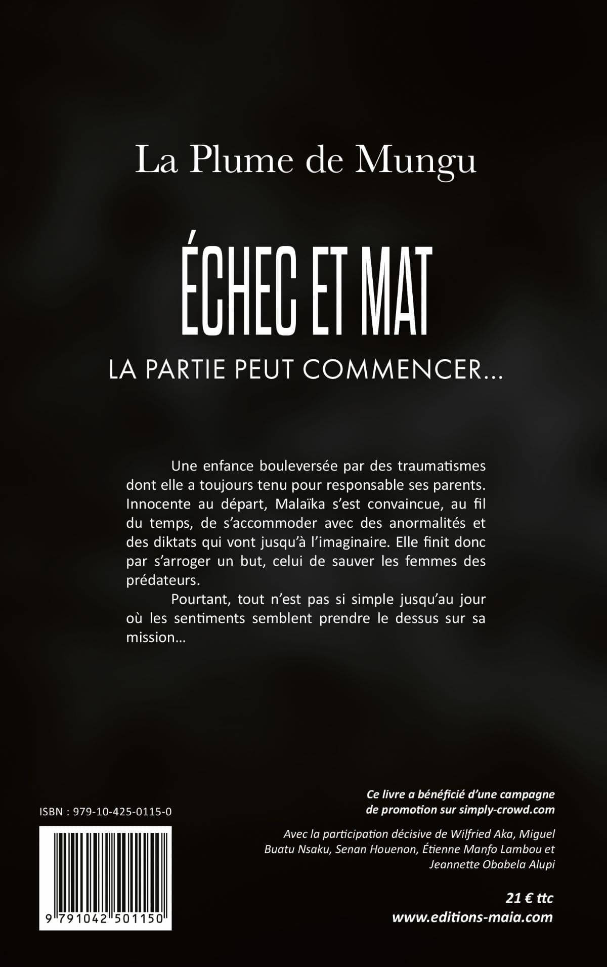La plume de Mungu - Échec et mat 2
