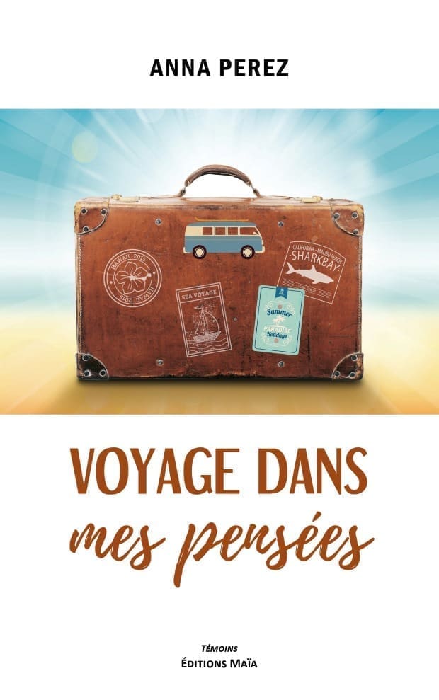 PEREZ ANNA - VOYAGES DANS MES PENSEES