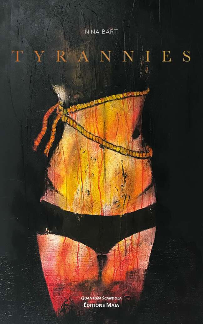 Tyrannies Nina Bart