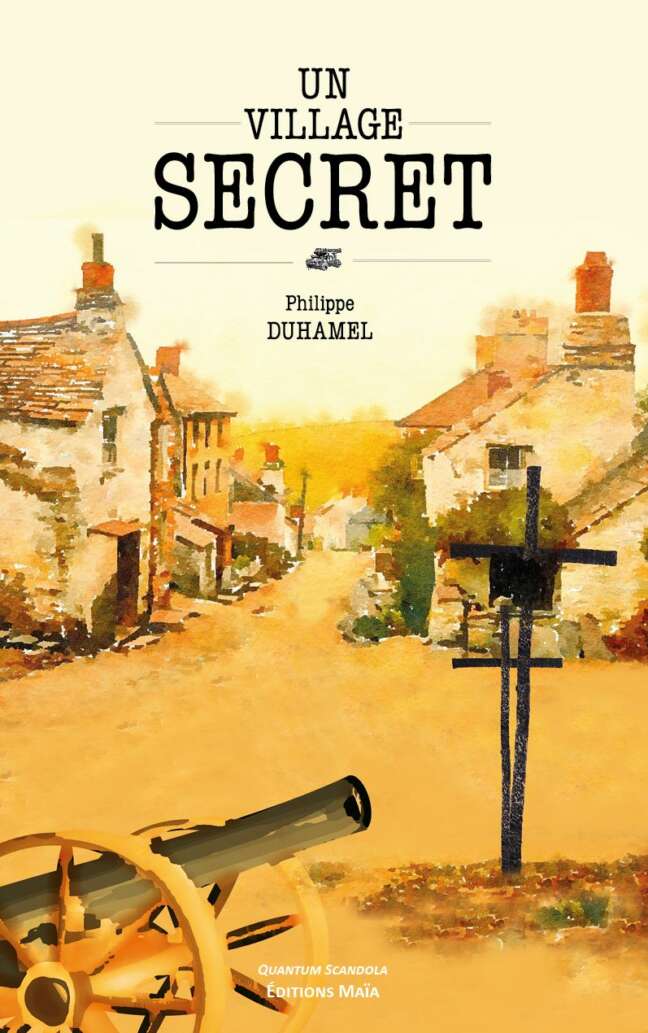 Un village secret Philippe Duhamel
