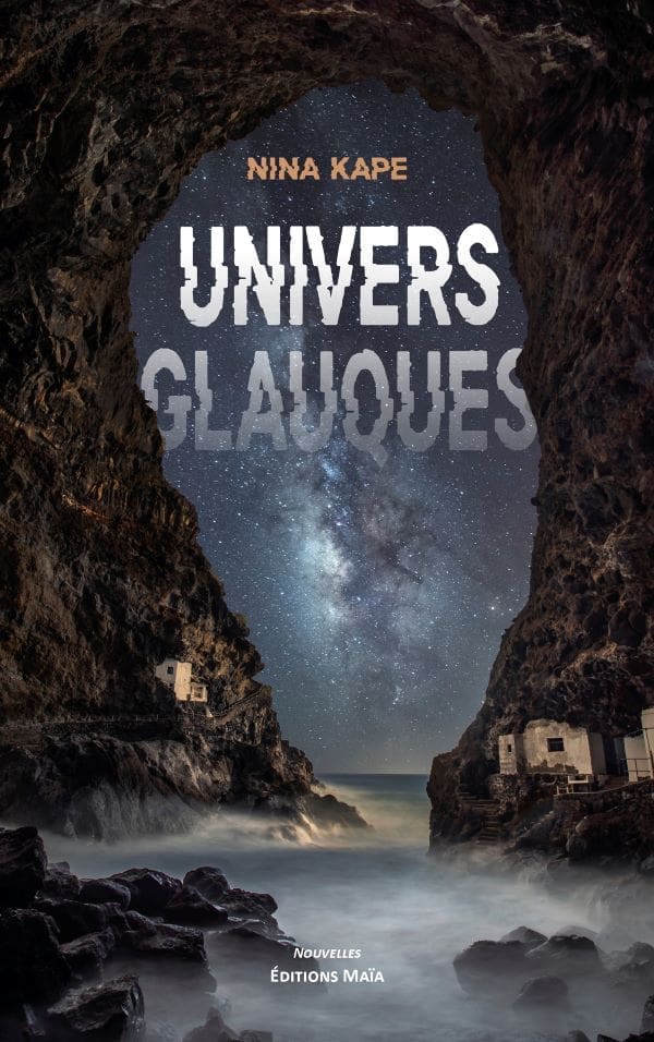 Univers glauques_Nina Kape